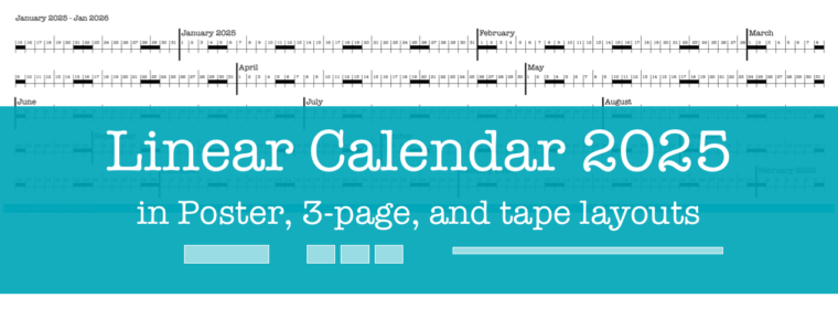 Linear Calendar with a blue bar over it showing it can be downloaded in three versions: poster, 3-page and tape